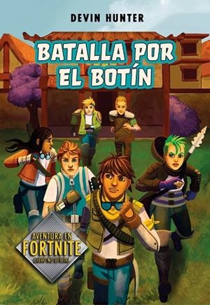 BATALLA POR EL BOTÍN (ATRAPADOS EN BATTLE ROYALE 2) | 9788420452678 | HUNTER, DEVIN