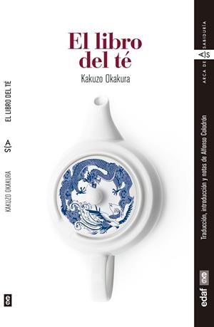 EL LIBRO DEL TÉ | 9788441439153 | OKAKURA, KAKUZO