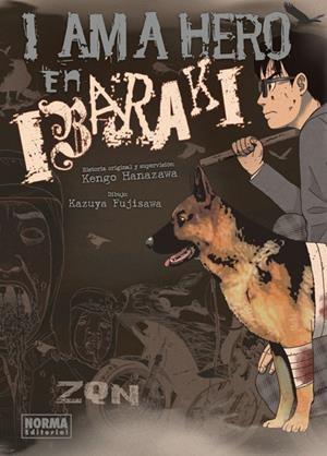 I AM A HERO EN IBARAKI + BLISTER | 9788467932492 | KENGO HANAZAWA, KAZUYA FUJISAWA