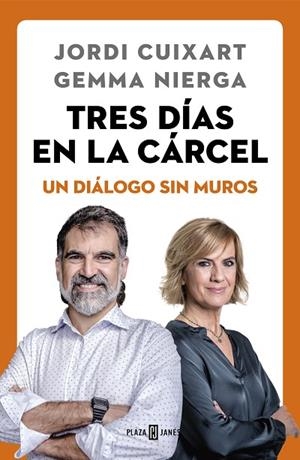 TRES DÍAS EN LA CÁRCEL. UN DIÁLOGO SIN MUROS | 9788401023637 | CUIXART, JORDI/NIERGA, GEMMA