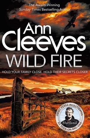 WILD FIRE | 9781447278269 | CLEEVES,ANN