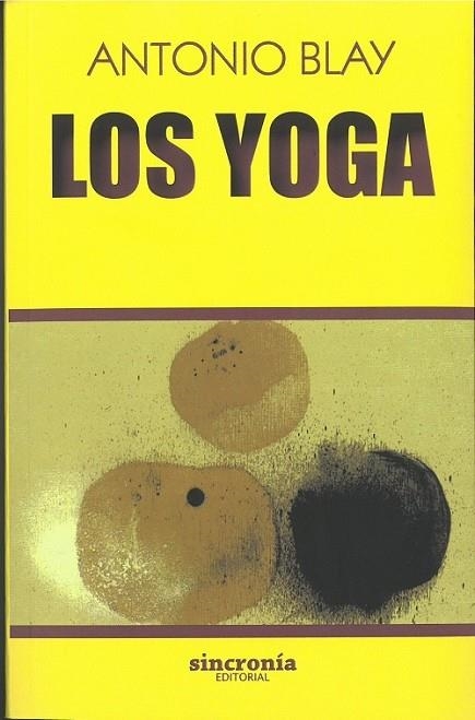 LOS YOGA | 9788494847172 | BLAY,ANTONIO