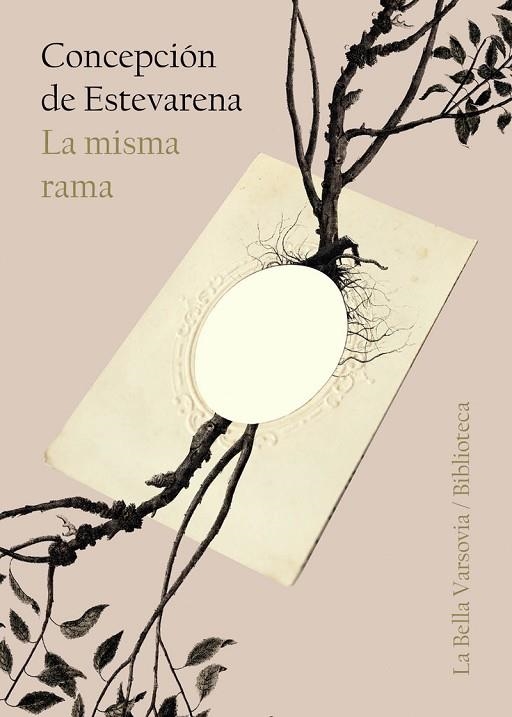 LA MISMA RAMA | 9788494841200 | ESTEVARENA,CONCEPCION DE