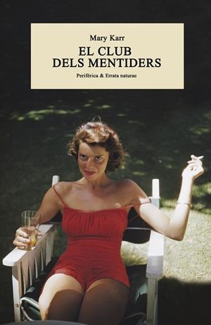 CLUB DELS MENTIDERS,EL - CAT | 9788416291793 | KARR MARY 