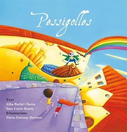 PESSIGOLLES | 9788472905825 | BARBÉ I SERRA, ALBA