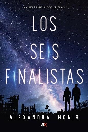 SEIS FINALISTAS | 9788494947056 | MONI, ALEXANDRA