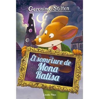 EL SOMRIURE DE MONA RATISA | 9788491377665 | STILTON, GERONIMO