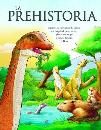 LA PREHISTORIA | 9788466238854