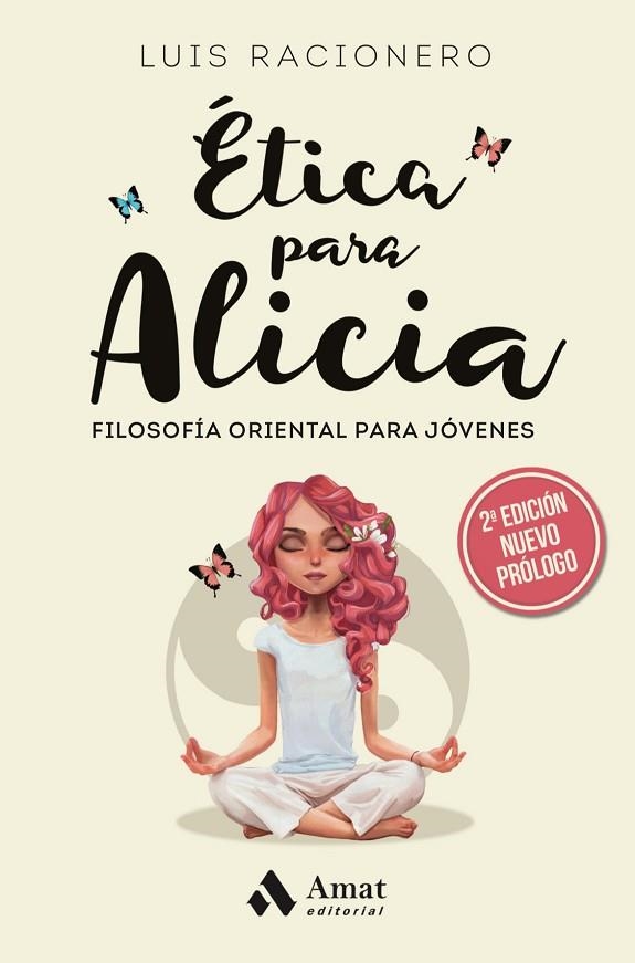 ÉTICA PARA ALICIA. FILOSOFIA ORIENTAL PARA JOVENES | 9788417208844 | RACIONERO GRAU, LUIS