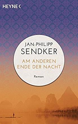 AM ANDEREN ENDE DER NACHT | 9783453421486 | SENDKER,JAN-PHILIPP