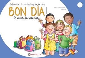 BON DIA! EL VALOR DE SALUDAR | 9788417091859 | GALARD ANTIGA, JOANA