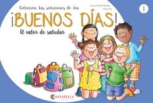 ¡BUENOS DÍAS! EL VALOR DE SALUDAR | 9788417091873 | GALARD ANTIGA, JOANA