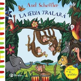 LA SELVA TRALARÁ | 9788469625286