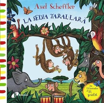 LA SELVA TARAL·LARÀ | 9788499069494