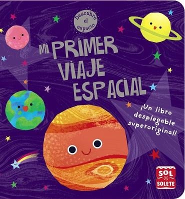 MI PRIMER VIAJE ESPACIAL | 9788469625552