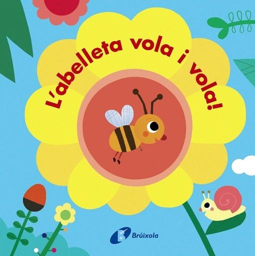 L'ABELLETA VOLA I VOLA! | 9788499069302