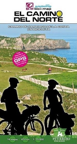 EL CAMINO DEL NORTE. CAMINO DE SANTIAGO DE LA COSTA EN BICICLETA 16 ETAPAS | 9788494668784 | DATCHARRY TOURNOIS, BERNARD/HORVATH MARDONES, VALERIA