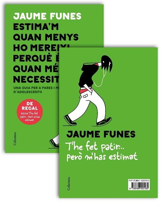 ESTIMA'M QUAN MENYS HO MEREIXI + OPUSCLE T'HE FET PATIR | 9788466425162 | FUNES, JAUME