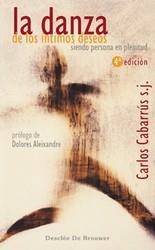 LA DANZA DE LOS ÍNTIMOS DESEOS | 9788433020710 | CABARRÚS, CARLOS RAFAEL