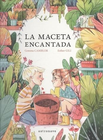 LA MACETA ENCANTADA | 9788467935509 | CAMBLOR, GEMMA