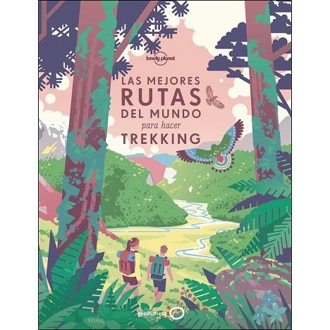 LAS MEJORES RUTAS DEL MUNDO PARA HACER TREKKING | 9788408196020 | AA. VV.