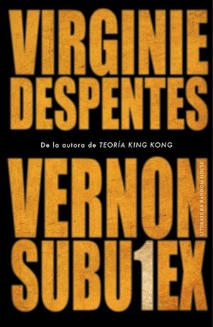 VERNON SUBUTEX 1  | 9788439736165 | DESPENTES, VIRGINIE