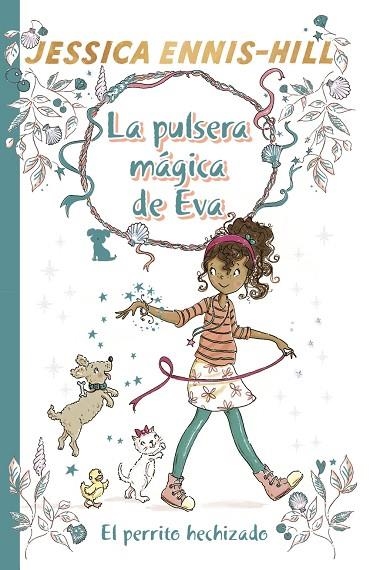 EL PERRITO HECHIZADO | 9788469624289 | ENNIS-HILL, JESSICA