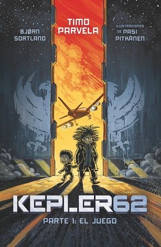 KEPLER 62 PARTE 1:EL JUEGO | 9788491825371 | PARVELA, TIMO