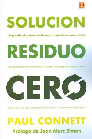 SOLUCIÓN RESIDUO CERO | 9788494654305 | CONNET, PAUL