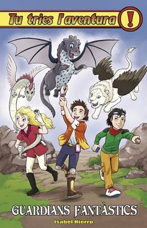 GUARDIANS FANTÀSTICS | 9788417615864 | HIERRO, ISABEL