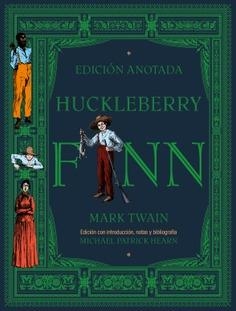HUCKLEBERRY FINN. EDICION ANOTADA | 9788446047193 | TWAIN, MARK