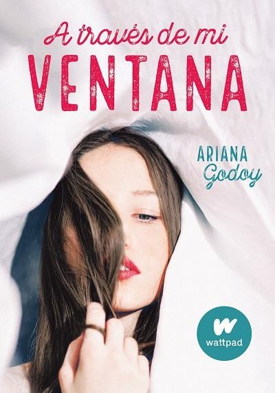 A TRAVÉS DE MI VENTANA.  TRILOGIA HERMANOS HIDALGO 1 | 9788420451916 | GODOY, ARIANA