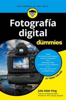 FOTOGRAFÍA DIGITAL PARA DUMMIES | 9788432903939 | KING, JULIE ADAIR