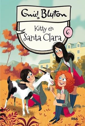 KITTY EN SANTA CLARA. SANTA CLARA  6 | 9788427211629 | BLYTON ENID