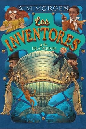 LOS INVENTORES Y LA ISLA PERDIDA | 9788469848531 | MORGEN, A.M.