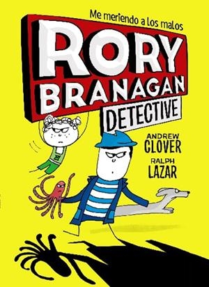 RORY BRANAGAN, DETECTIVE 1 | 9788469624555 | CLOVER, ANDREW / LAZAR,RALPH