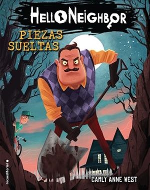 PIEZAS SUELTAS. HELLO NEIGHBOR 1 | 9788417541569 | WEST, CARLY ANNE