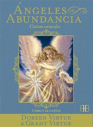 ÁNGELES DE ABUNDANCIA. CARTAS ORÁCULO. LIBRO Y 44 CARTAS | 9788415292630 | VIRTUE, DOREEN/VIRTUE, GRANT