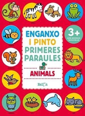 ANIMALS. ENGANXO I PINTO PRIMERES PARAULES | 9789463077989