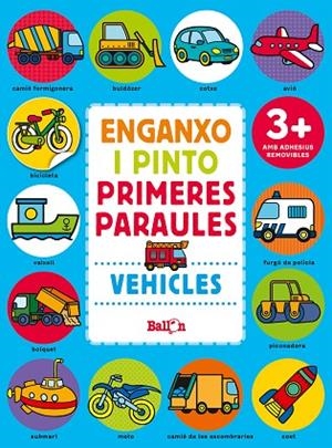 VEHICLES. ENGANXO I PINTO PRIMERES PARAULES | 9789463078023