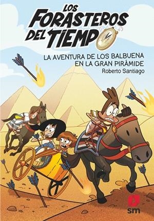 LA AVENTURA DE LOS BALBUENA EN LA GRAN PIRAMIDE | 9788491825388 | SANTIAGO, ROBERTO