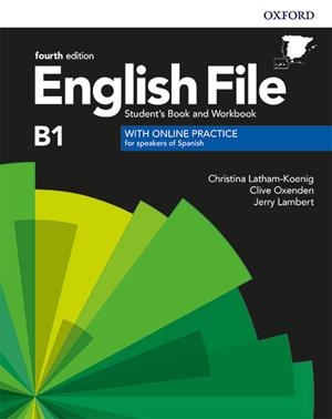 ENGLISH FILE B1 INTERMEDIATE 4TH EDITION. STUDENT'S BOOK AND WORKBOOK WITH KEY PACK | 9780194058063 | LATHAM-KOENIG, CHRISTINA/OXENDEN, CLIVE/LAMBERT, JERRY