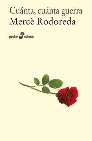 CUÁNTA, CUANTA GUERRA  | 9788435021883 | RODOREDA, MERCÈ
