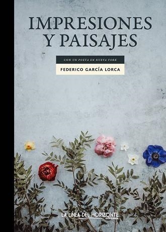 IMPRESIONES Y PAISAJES CON "UN POETA EN NUEVA YORK" | 9788417594145 | GARCÍA LORCA, FEDERICO