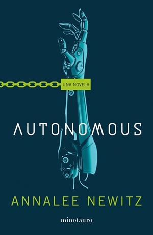 AUTONOMOUS | 9788445006290 | NEWITZ, ANNALEE