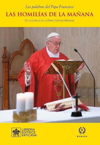 LAS HOMILÍAS DE LA MAÑANA- VOL .XI | 9788415980759 | PAPA FRANCISCO