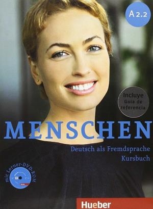 MENSCHEN A2.2 KB+DVDR+XXL (ALUM+GUIA) | 9783197419022 | HABERSACK, CHARLOTTE/PUDE, ANGELA/SPECHT, FRANZ