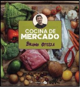 COCINA DE MERCADO | 9788412037210 | OTEIZA BRUNO