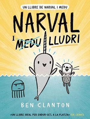 NARVAL I MEDU LLUDRI | 9788426146076 | CLANTON, BEN