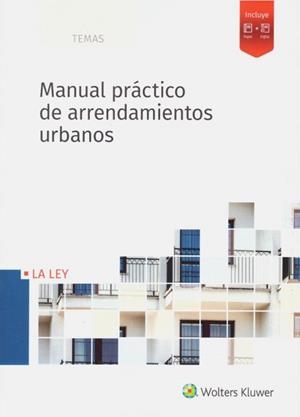 MANUAL PRÁCTICO DE ARRENDAMIENTOS URBANOS | 9788490208496